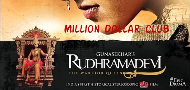 Rudramadevi_million_dollar_club_overseas_niharonline